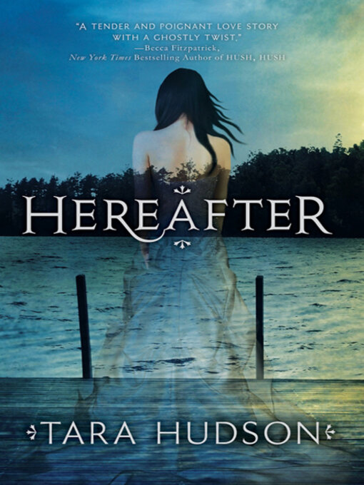 Tara Hudson创作的Hereafter作品的详细信息 - 可供借阅